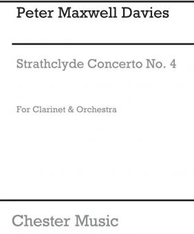 Strathclyde Concerto No. 4 for Clarinet and Orchestra 