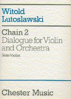 Chain 2 -  Dialogue for Violin and Orchestra 