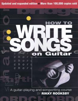How To Write Songs On Guitar 