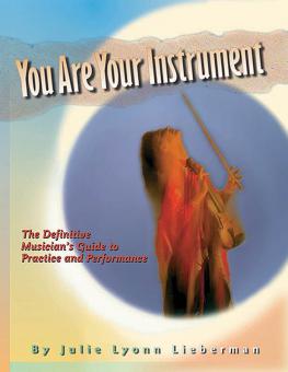 You Are Your Instrument 