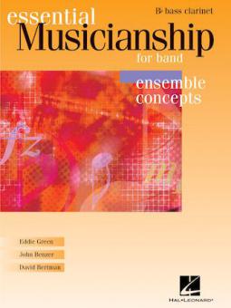 Essential Musicianship For Band Ensemble Concepts 