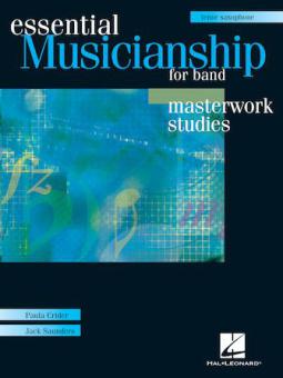 Essential Musicianship For Band: Masterwork Studies 