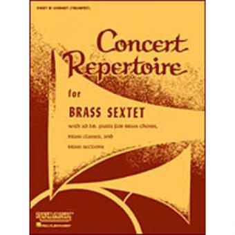 Concert Repertoire for Brass Sextet 