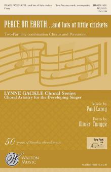 Peace On Earth...And Lots Of Little Crickets 