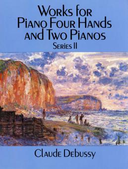 Works for Piano Four Hands and Two Pianos Series 2 