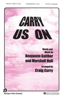 Carry Us On 