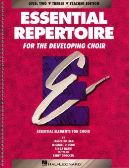 Essential Repertoire for The Developing Choir Level 2: Treble 
