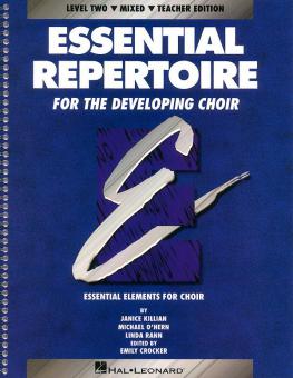 Essential Repertoire For The Developing Choir Level 2: Mixed Choir 