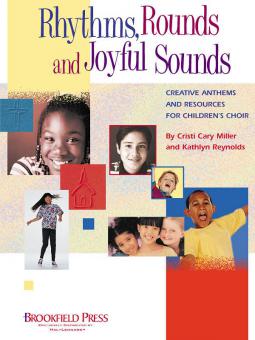 Rhythms, Rounds And Joyful Sounds (Director's Manual) 