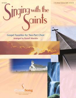 Singing With The Saints SATB/2-Part 