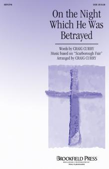 On The Night Which He Was Betrayed 