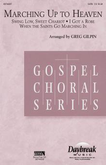 Marching Up To Heaven 