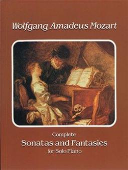 Complete Sonatas and Fantasies for Solo Piano 