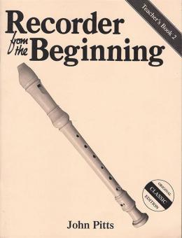 Recorder From The Beginning: Teacher's Book 2 