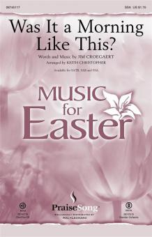 Was It A Morning Like This? 