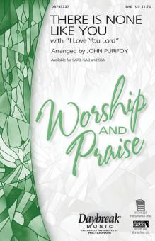 There Is None Like You 