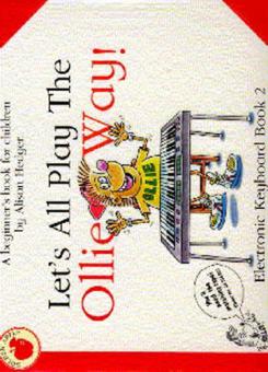 Let's All Play The Ollie Way! Book 2 