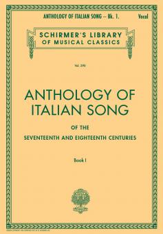 Anthology of Italian Song of The 17th and 18th Centuries Book 1 