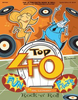Top 40 Fun Facts: Rock And Roll 