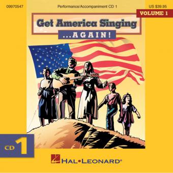Get America Singing ... Again! Vol. 1 CD 1 