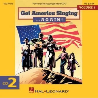Get America Singing ... Again! Vol. 1 CD 2 