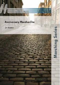Anniversary Marcha-Cha 