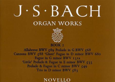 Organ Works Book 2 