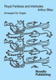 Royal Fanfares and Interludes for Organ 