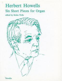 6 Short Pieces for Organ 