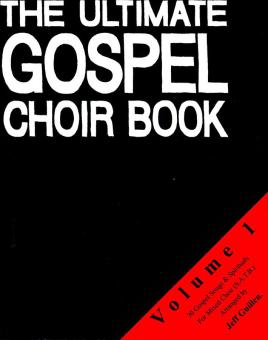 The Ultimate Gospel Choir Book 1 