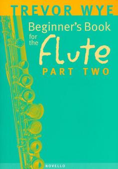 A Beginner's Book for the Flute Part 2 