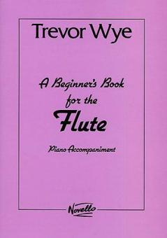 A Beginner's Book for the Flute Parts 1 and 2 
