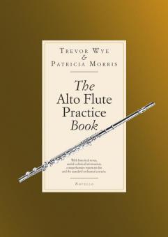 The Alto Flute Practise Book 