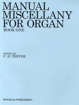 Manual Miscellany for Organ Book 1 
