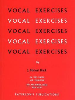 Vocal Exercises on Tone Placing and Enunciation 