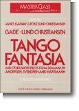 Tango Fantasia and Other Short Pieces for Flute and Piano 