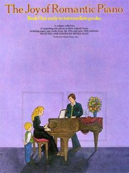 The Joy of Romantic Piano Book 1 
