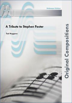 A Tribute To Stephen Foster 