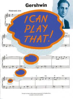 I Can Play That!: Gershwin 