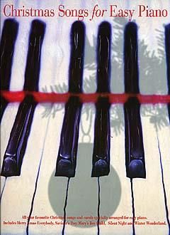 Christmas Songs for Easy Piano 