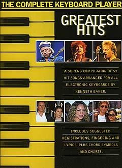 The Complete Keyboard Player: Greatest Hits 