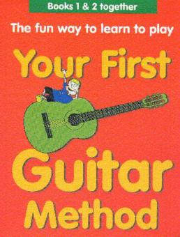 Your First Guitar Method Books 1 + 2 