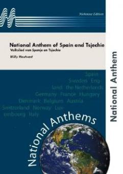 National Anthem Of Spain And Tsechie (Fanfarenorchester) 