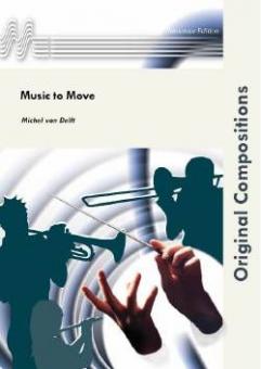 Music To Move (Fanfarenorchester) 