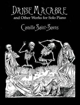 Danse Macabre and Other Works for Solo Piano 