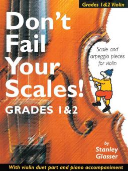 Don't Fail Your Scales! Grades 1 and 2 