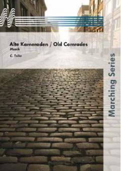 Alte Kameraden / Old Comrades 