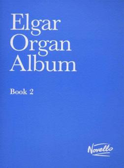 Elgar Organ Album 2 