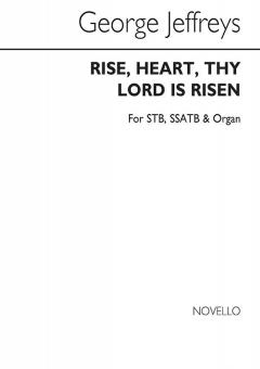 Rise Heart Thy God Is Risen 