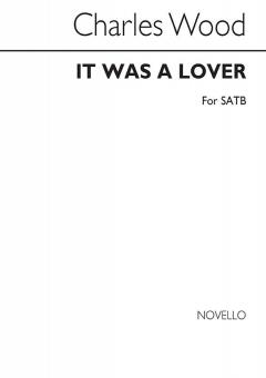 It Was A Lover 